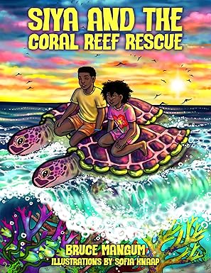 Book cover: Siya and the Coral...